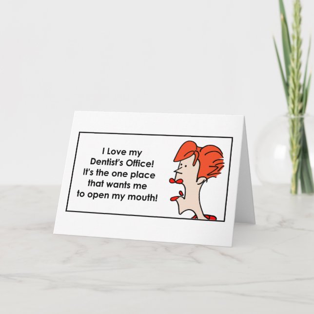 I love my Dentist's Office DakotaJoan.com Card (Front)