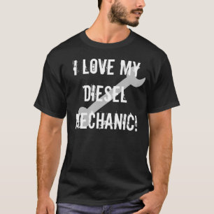 I Love My Diesel Mechanic, Dark T-Shirt