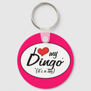 I Love My Dingo (It's a Dog) Key Ring