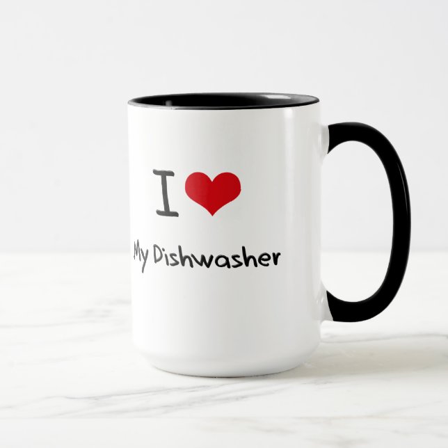 I Love My Dishwasher Mug (Right)