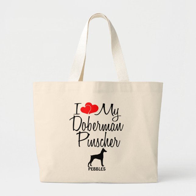 I Love My Doberman Pinscher Bag (Front)