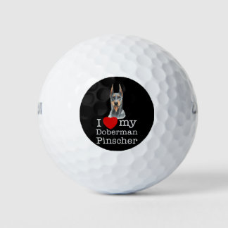 I Love My Doberman Pinscher - Dog Golf Balls