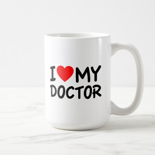 I Love my Doctor Coffee Mug (Right)