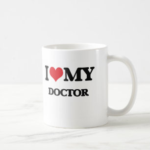 I love my Doctor Coffee Mug