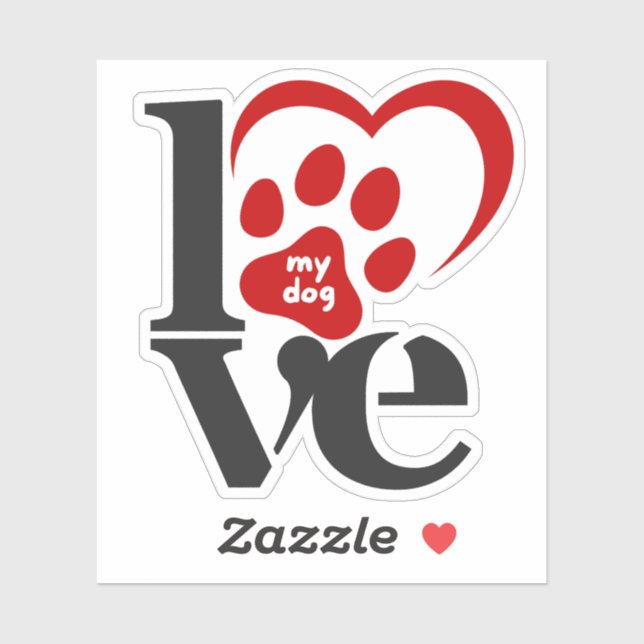 I Love My DOG  (Sheet)
