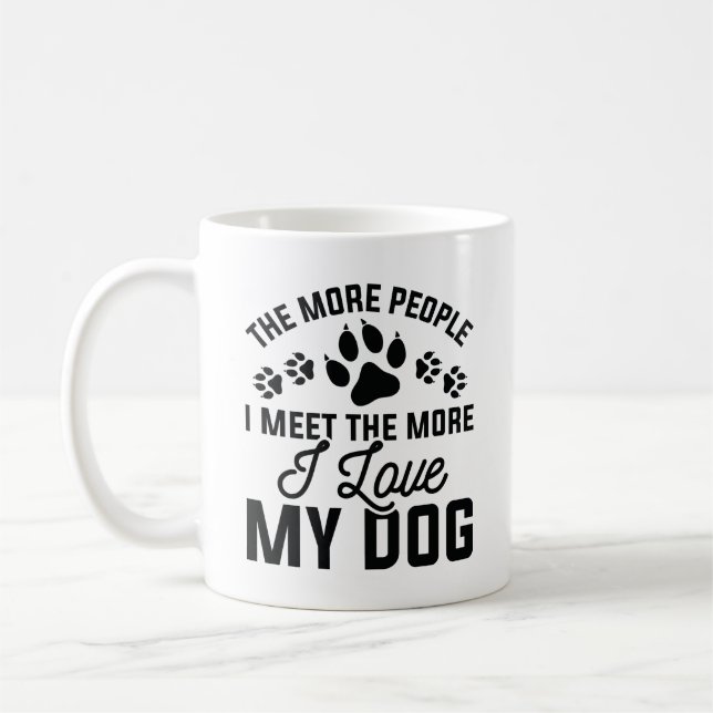 I Love My Dog Coffee Mug (Left)