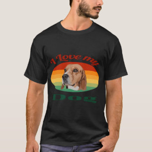 I love my dog drawing T-Shirt
