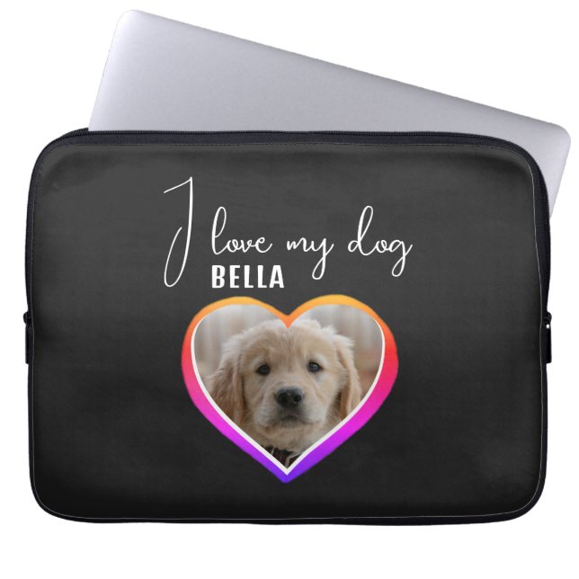 I love my Dog Heart Photo Pet Name  Laptop Sleeve (Front)