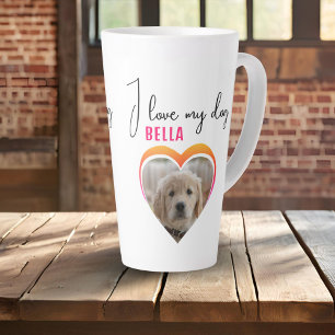 I love my Dog Heart Photo Pet Name  Latte Mug