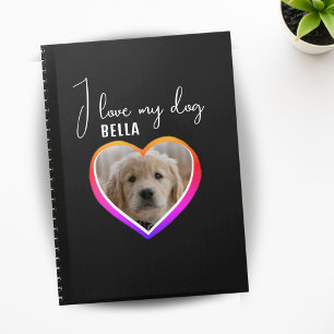 I love my Dog Heart Photo Pet Name  Notebook