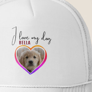 I love my Dog Heart Photo Pet Name Trucker Hat