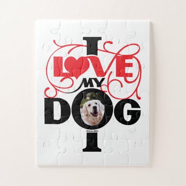 I LOVE MY DOG JIGSAW PUZZLE (Vertical)