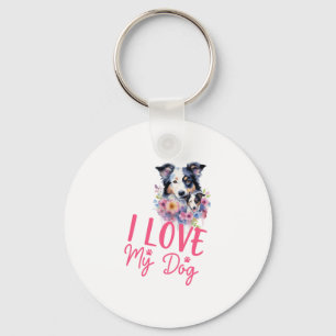 I love my Dog Key Ring