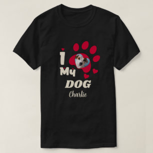 I Love My Dog Paw Personalised Photo & Name T-Shirt
