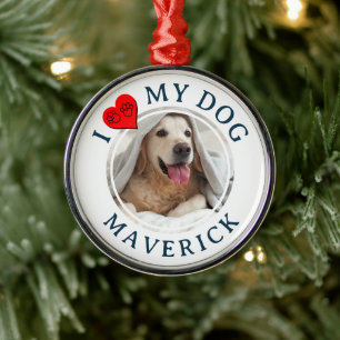 I LOVE MY DOG Personalized Furbaby Photo Gift Metal Ornament