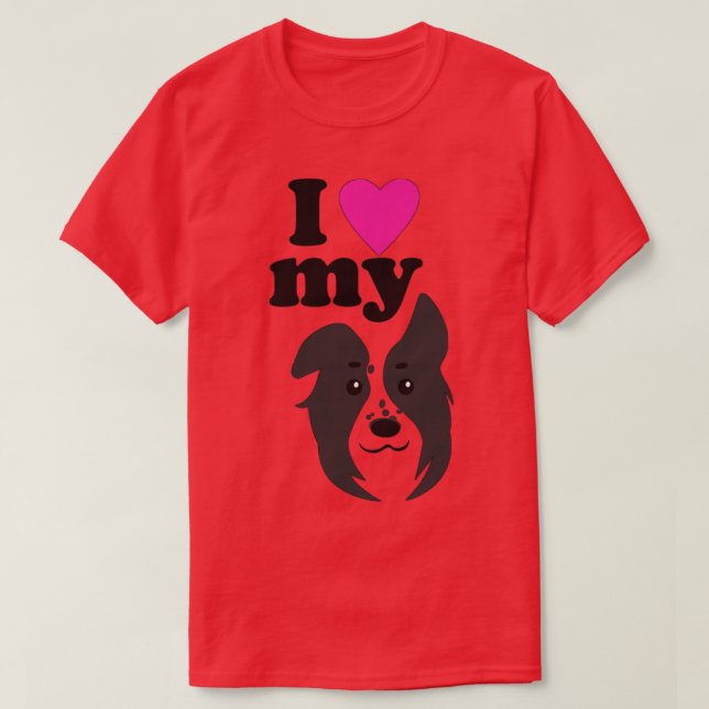 I Love My Dog T-Shirt (Design Front)