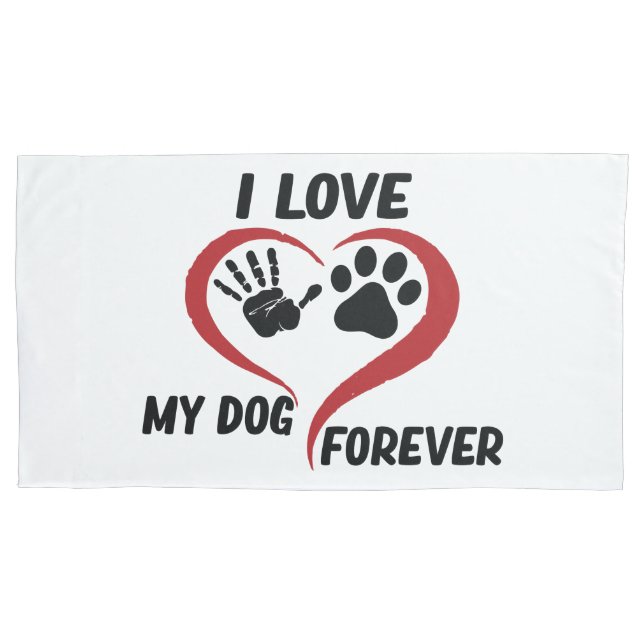 I love my dog throw pillow pillowcase (Front)