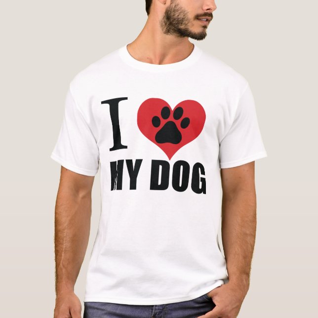 I love my dog throw pillow T-Shirt (Front)