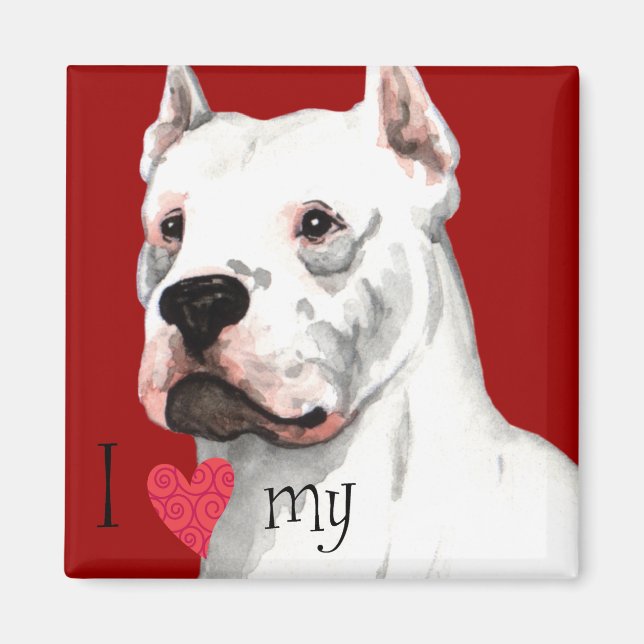 I Love my Dogo Argentino Magnet (Front)