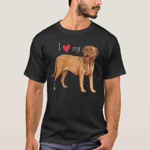 I Love my Dogue de Bordeaux T-Shirt