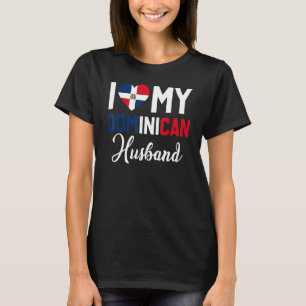 I Love My Dominican Husband Canada Flag  Married C T-Shirt