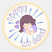 "I Love My Dove" Paper Stickers