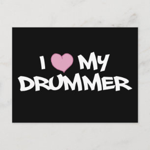 I Love My Drummer Postcard