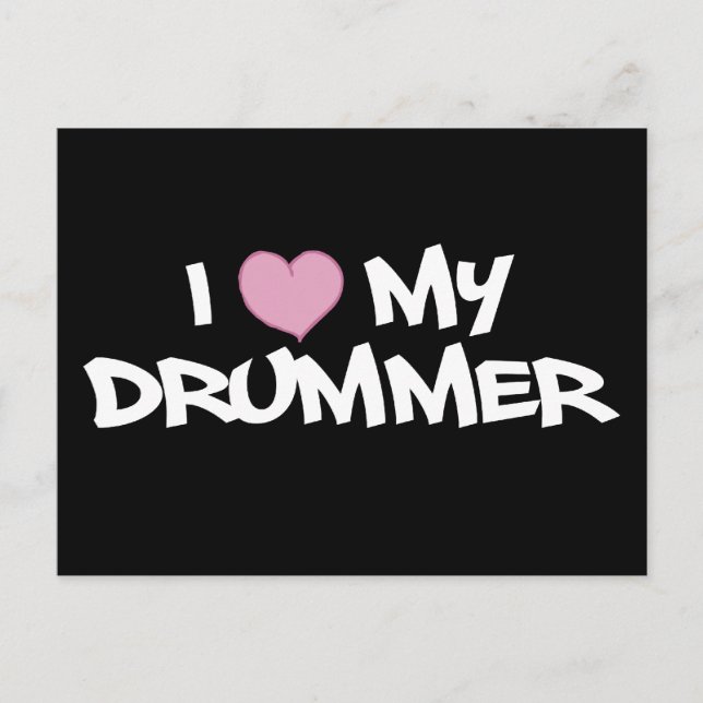 I Love My Drummer Postcard (Front)