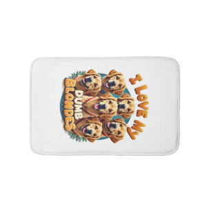 I Love My Dumb Blonde Golden Retrievers Vintage Re Bath Mat