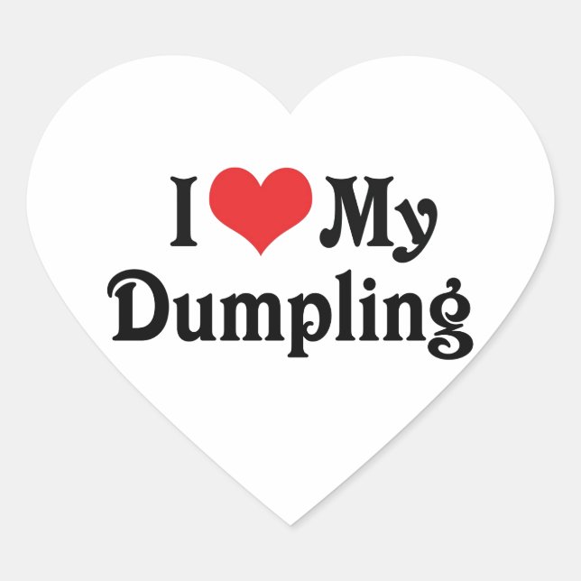 I Love My Dumpling Heart Sticker (Front)