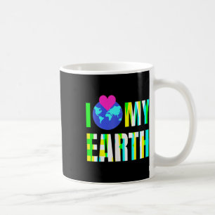 I Love My Earth -environmental Protection Coffee Mug