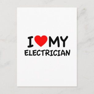 I love my electrician postcard