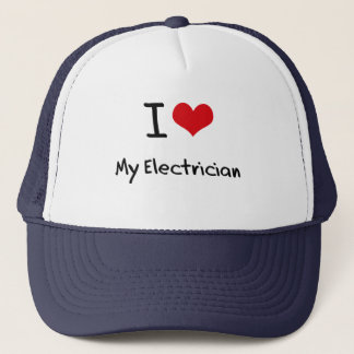 I love My Electrician Trucker Hat