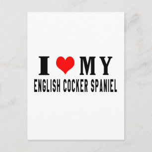 I Love My English Cocker Spaniel Postcard