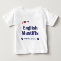 I Love My English Mastiffs (Multiple Dogs)