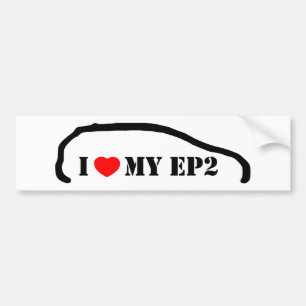 I love my EP2 Bumper Sticker