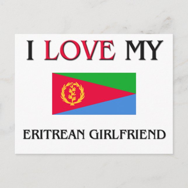 I Love My Eritrean Girlfriend Postcard (Front)