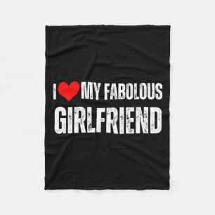 I Love My Fabulous Girlfriend Retro Style Valentin Fleece Blanket