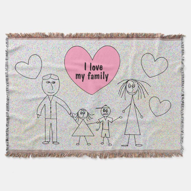 I love my family Cute Child Drawing Stick Family Throw Blanket (Front)