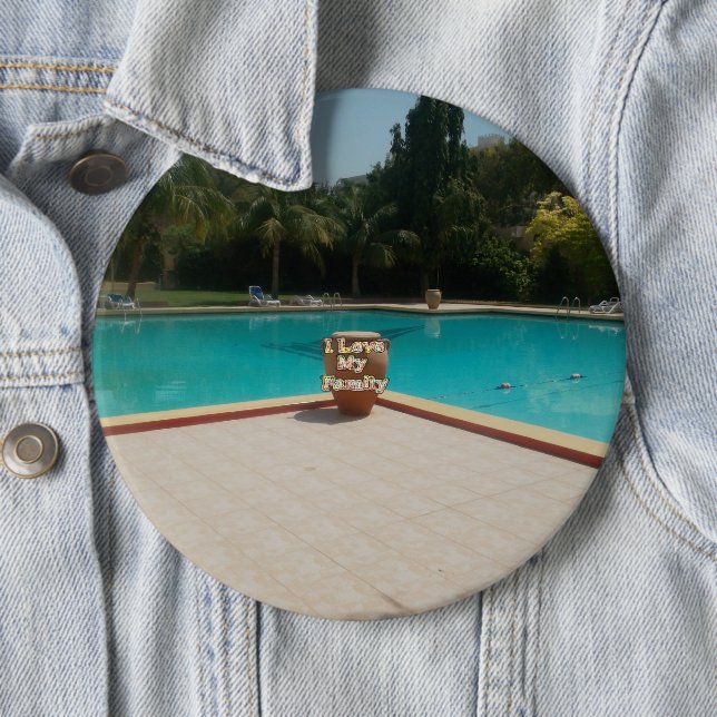 I Love My Family Poolside Art 6 Cm Round Badge (In Situ)
