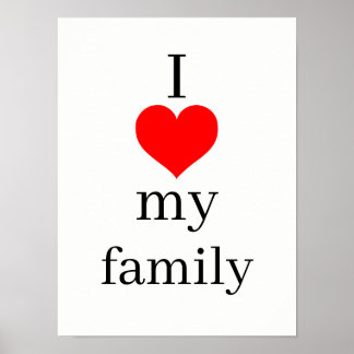 I love my family poster