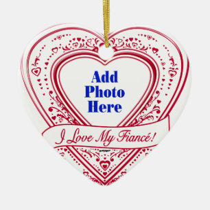 I Love My Fiancé! Photo Red Hearts Ceramic Ornament
