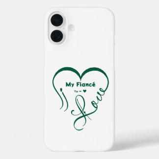 I Love My Fiancé • You = ♥ 🫳🏻💍 iPhone 16 Plus Case