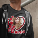 I Love My Fiancée Custom Photo T-Shirt<br><div class="desc">I Love My Fiancée Shirt - upload a photo for inside the heart</div>