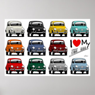 I love my Fiat 600 Poster