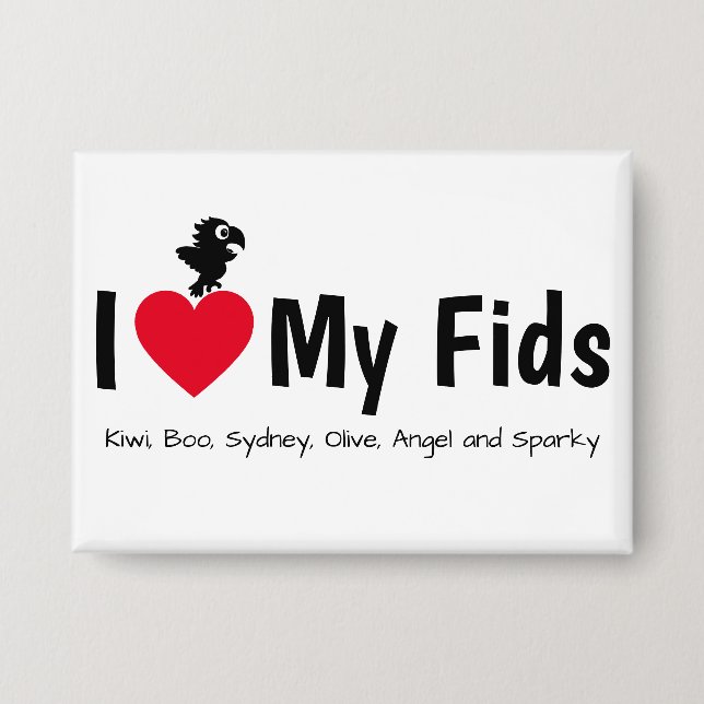 I Love My Fids Feathered Kids Parrot (Front)