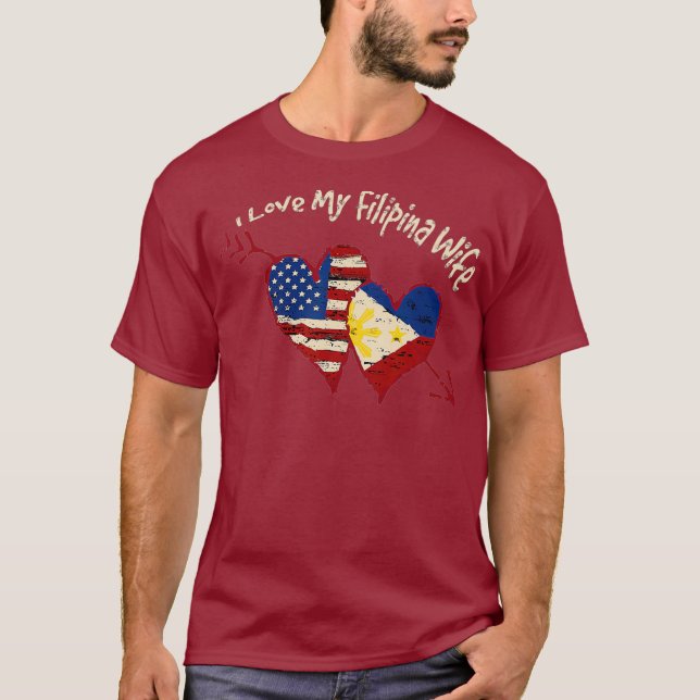 I Love my Filipina Wife Cute Pinay Philippines T-Shirt (Front)