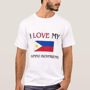I Love My Filipino Boyfriend T-Shirt
