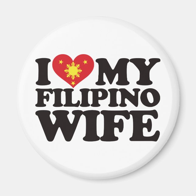 I Love My Filipino Wife Magnet (Front)
