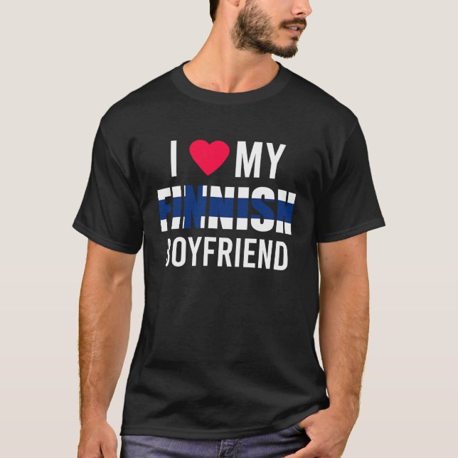I Love My Finnish Boyfriend Valentines Day T-Shirt (Front)